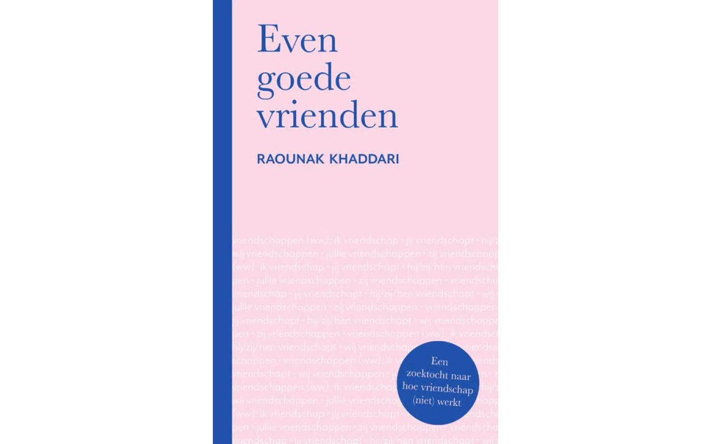 Even goede vrienden - afbeelding 1